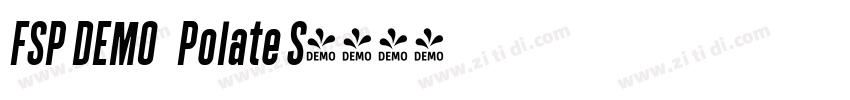 FSP DEMO   Polate S字体转换